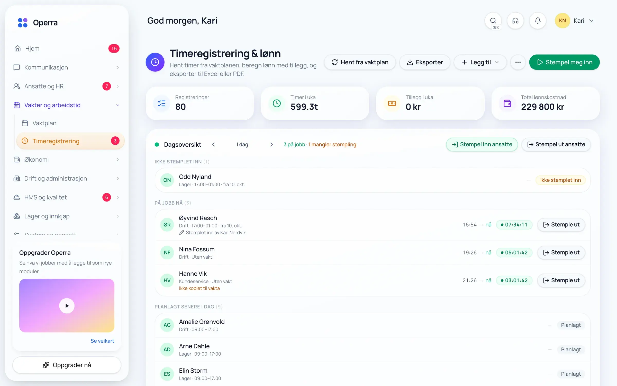Time tracking in Operra on desktop: key figures for the week and a daily overview of who has clocked in, who is at work and who is scheduled later.